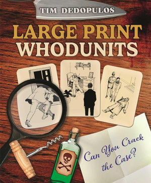 Large Print Whodunits: Can You Crack The Case?