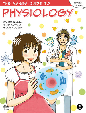 The Manga Guide To Physiology (Manga Guides)