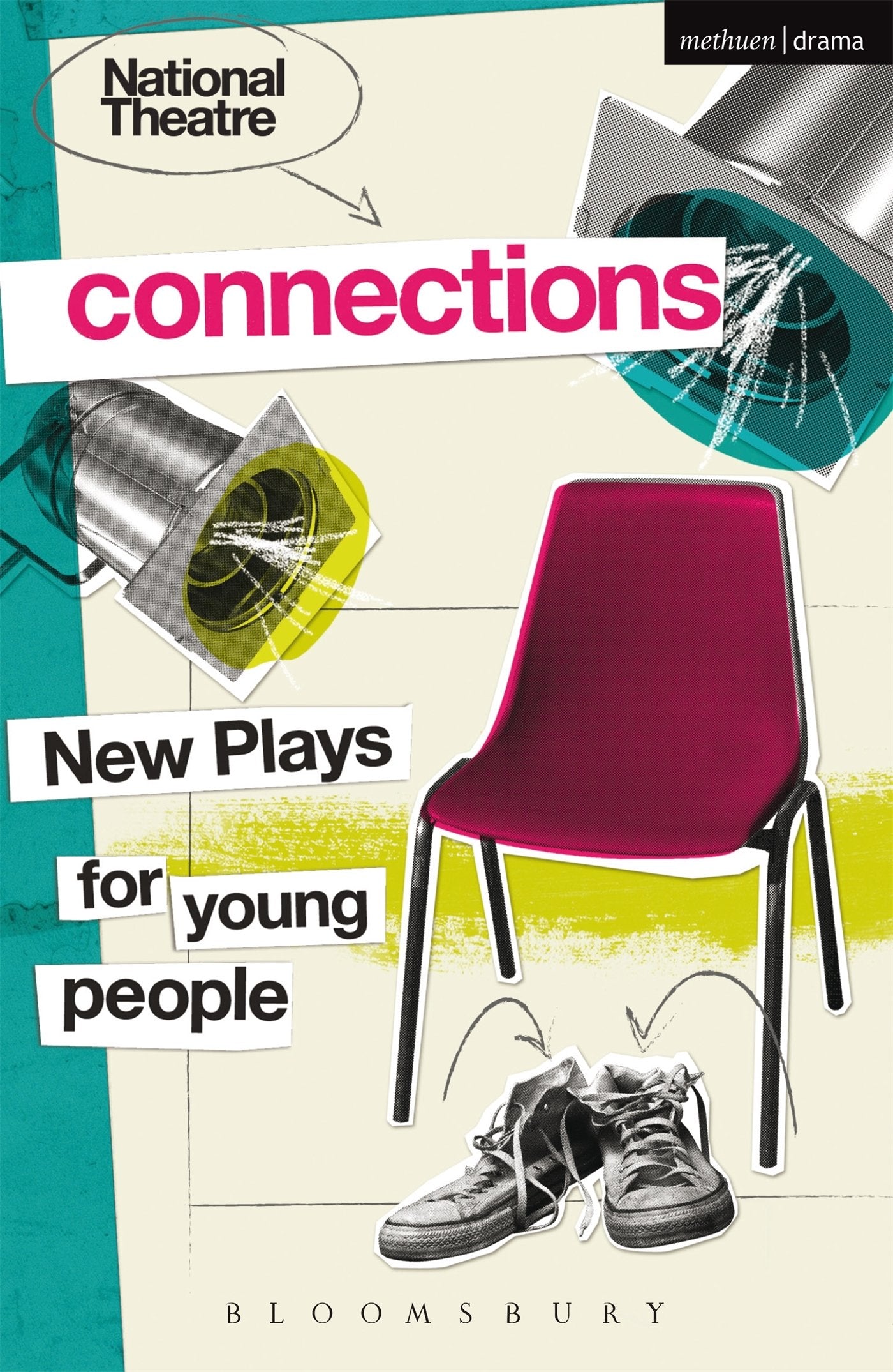 National Theatre Connections 2015: Plays for Young People: Drama, Baby; Hood; The Boy Preference; The Edelweiss Pirates; Follow,,Used