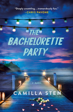 The Bachelorette Party: A Novel