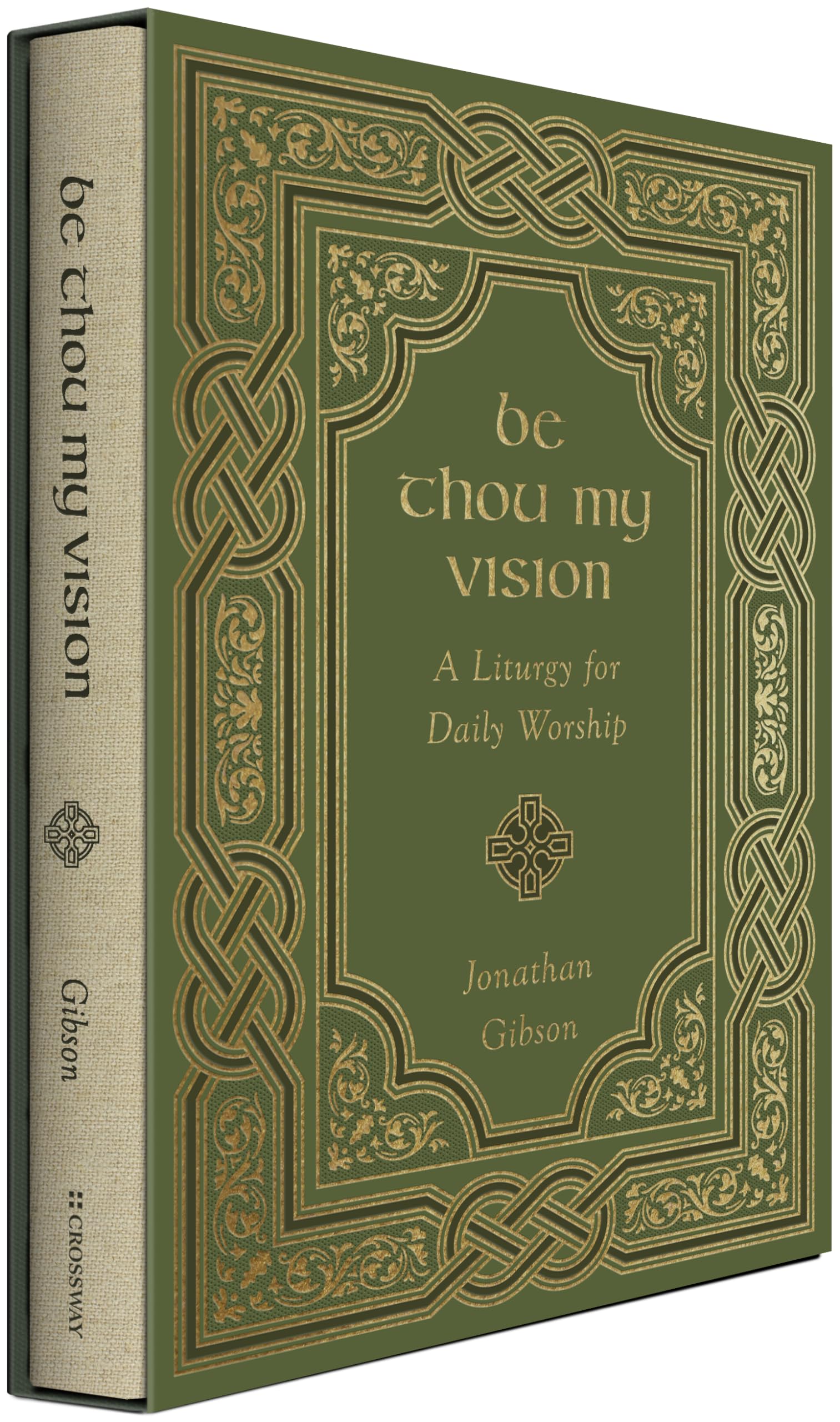 Be Thou My Vision: A Liturgy for Daily Worship,Used