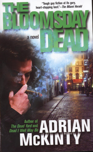 The Bloomsday Dead: A Novel,Used
