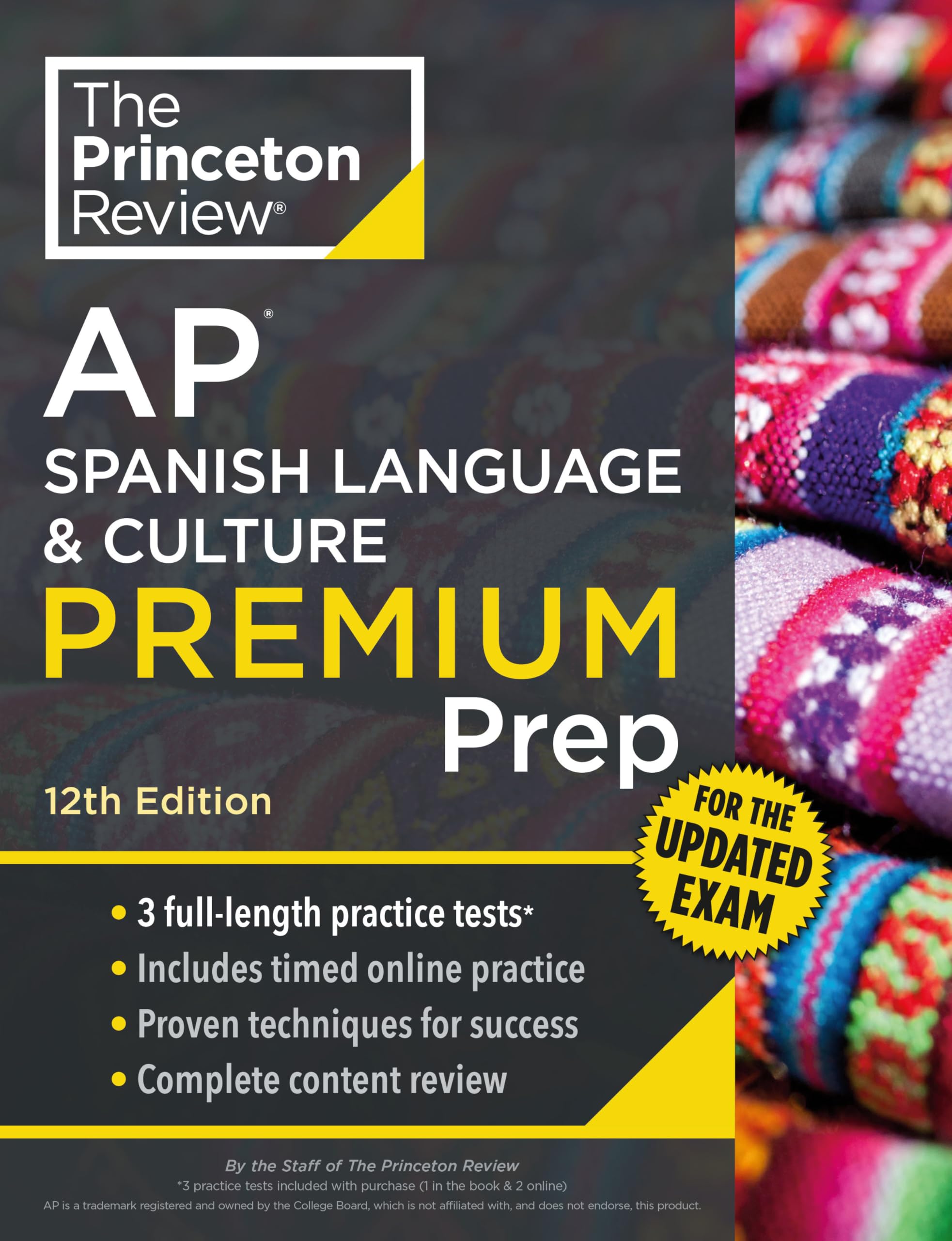 Princeton Review Ap Spanish Language & Culture Premium Prep, 12Th Edition: 3 Practice Tests + Content Review + Strategies & Tech