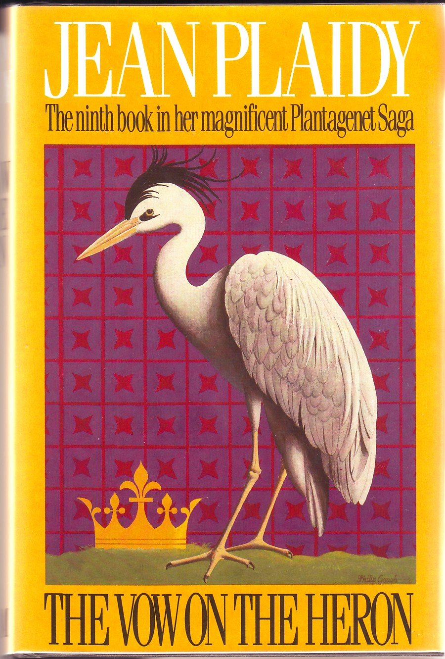 The Vow On The Heron (Plantagenet Saga, Book 9),New