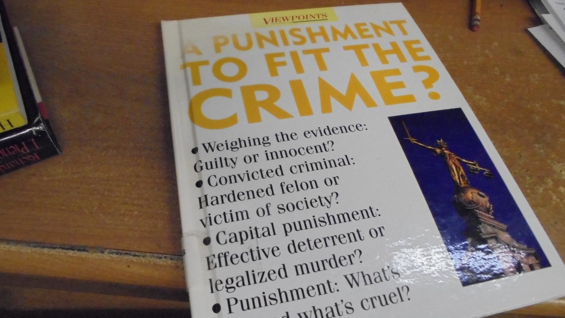 A Punishment to Fit the Crime? (Viewpoints),Used