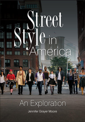 Street Style in America: An Exploration,Used