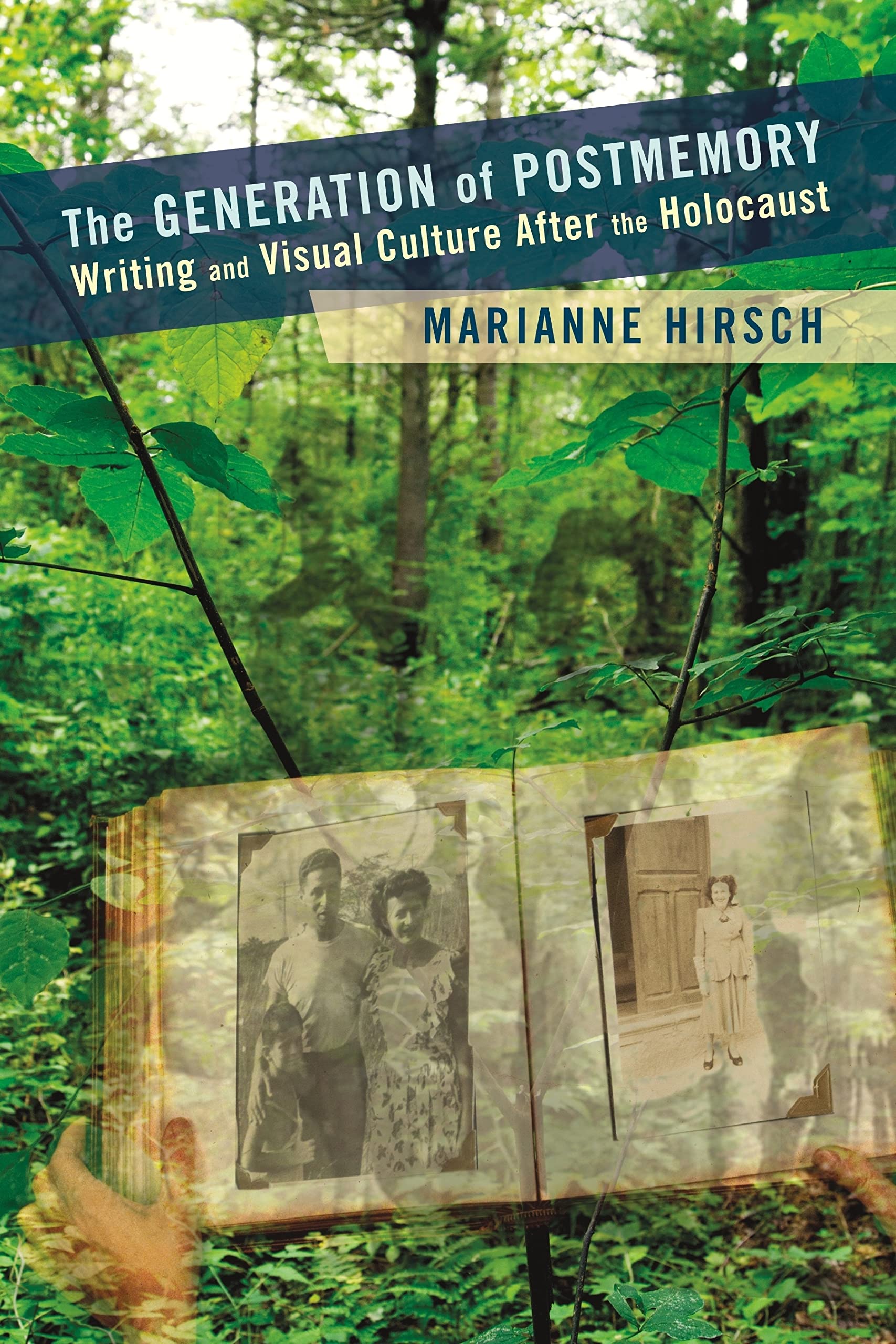 The Generation of Postmemory: Writing and Visual Culture After the Holocaust (Gender and Culture Series),Used