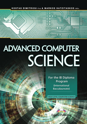 ADVANCED COMPUTER SCIENCE FOR THE IB DIPLOMA PROGRAM INTERNATIONAL BACCALAUREATE-New Condition
