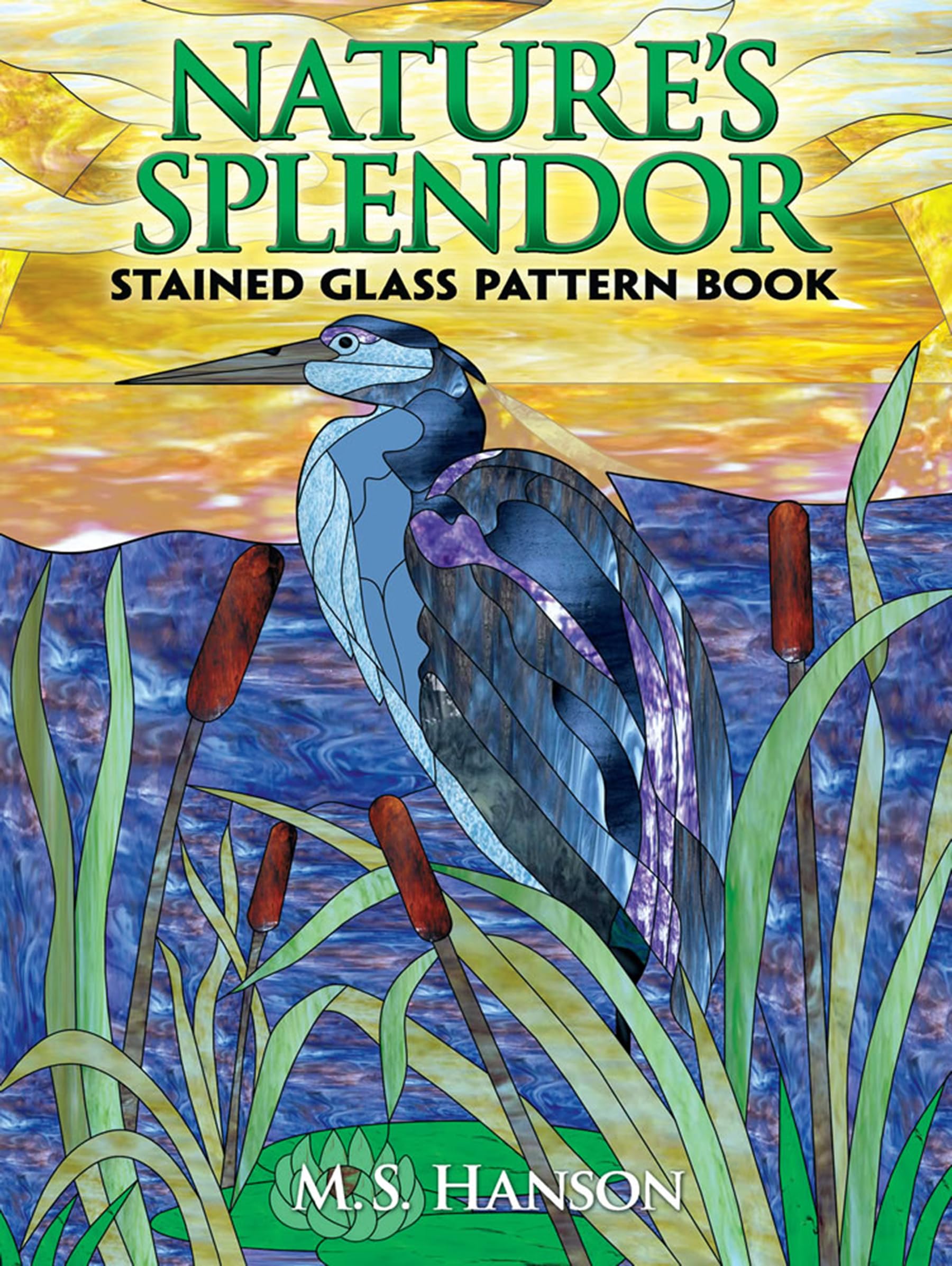 Nature's Splendor Stained Glass Pattern Book,Used