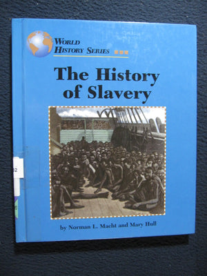 The History of Slavery (World History),Used