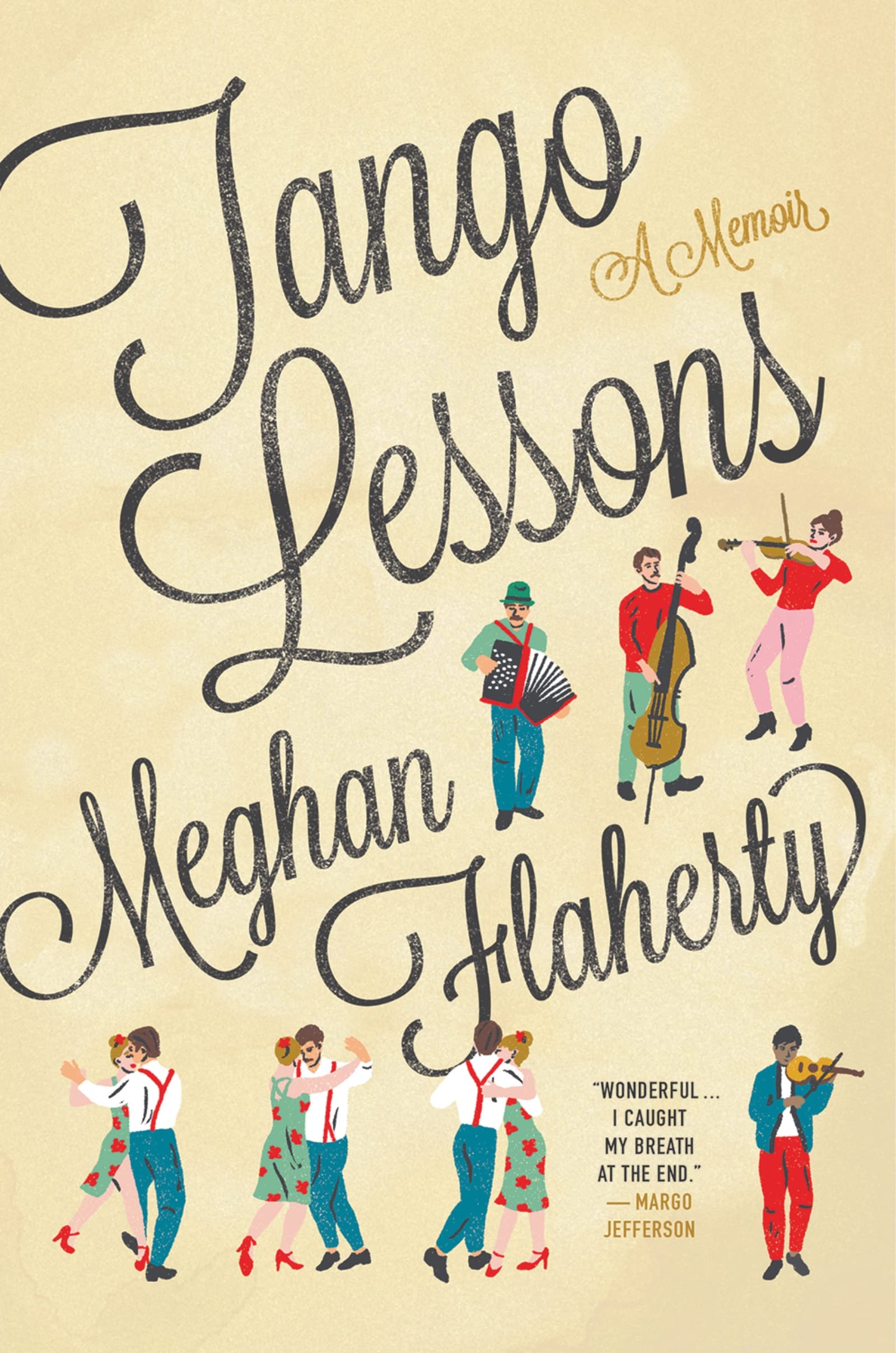 Tango Lessons: A Memoir,New