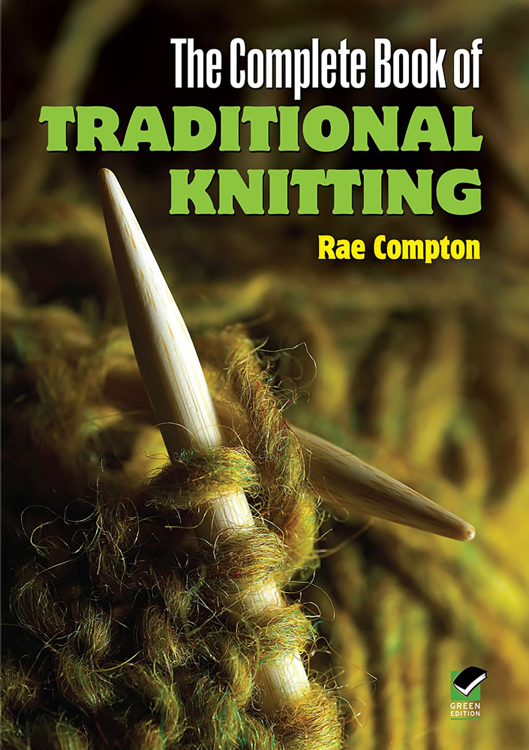 The Complete Book of Traditional Knitting (Dover Crafts: Knitting),Used