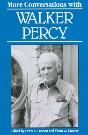 More Conversations with Walker Percy (Literary Conversations Series),Used