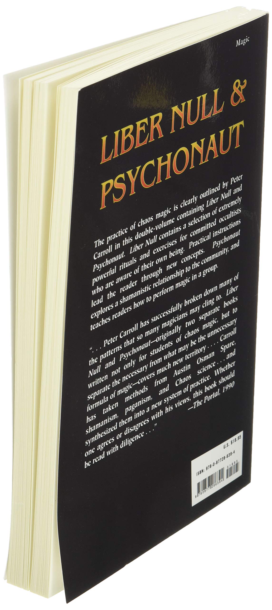 Liber Null & Psychonaut: An Introduction To Chaos Magic,Used