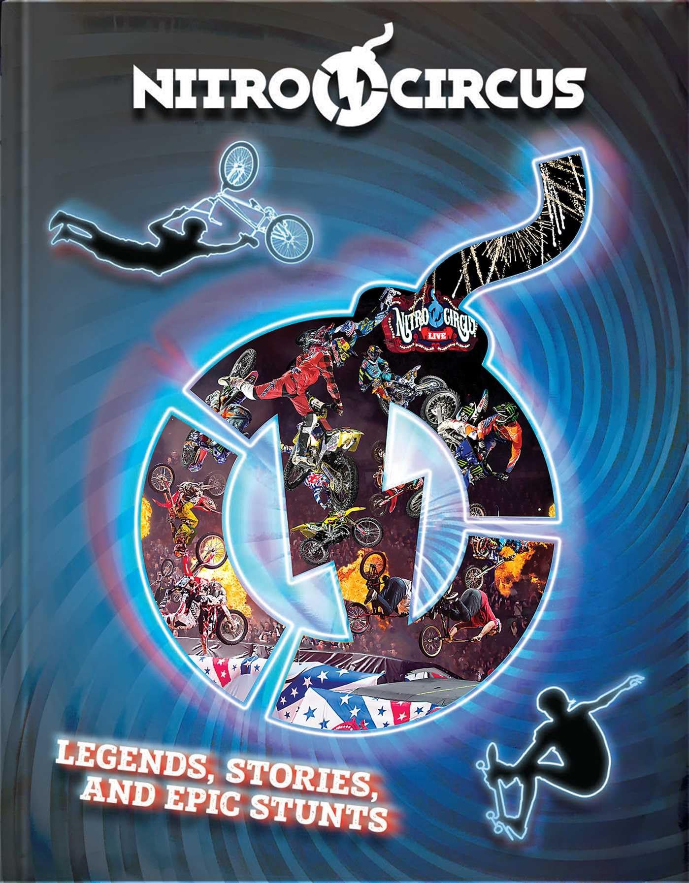 Nitro Circus Legends, Stories, and Epic Stunts (1),Used