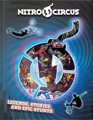 Nitro Circus Legends, Stories, and Epic Stunts (1),Used