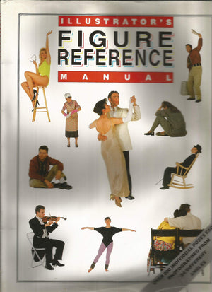 Illustrator'S Figure Reference Manual (Illustrators Reference Manuals)