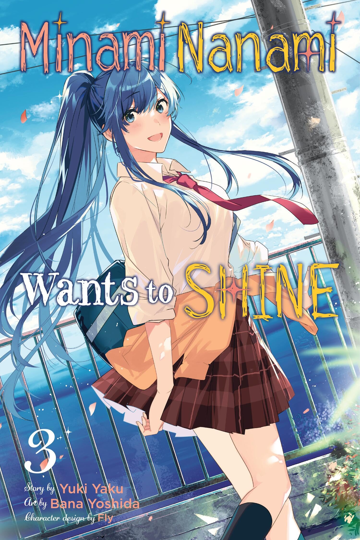 Minami Nanami Wants to Shine, Vol. 3 (Minami Nanami Wants to Shine, 3),New