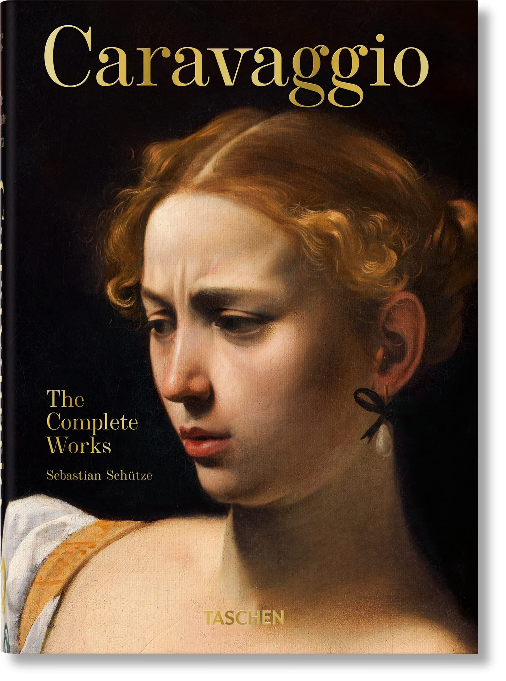 Caravaggio: The Complete Works,New