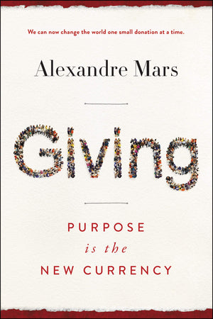 Giving: Purpose Is the New Currency,Used