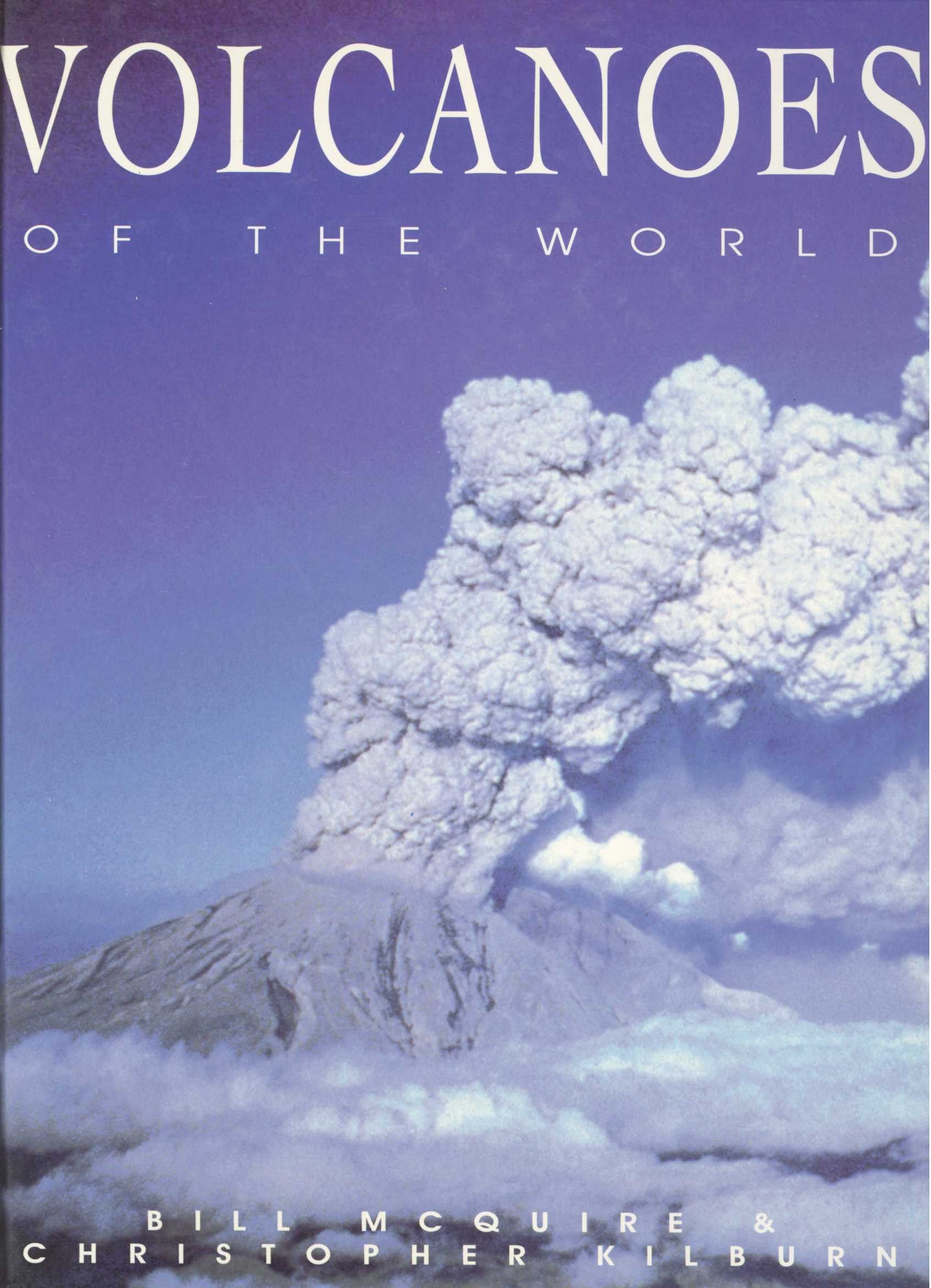 Volcanoes of the World,New