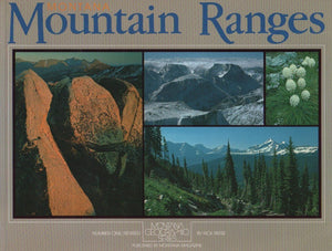Montana Mountain Ranges (Montana Geographic Series, Volume 1),New