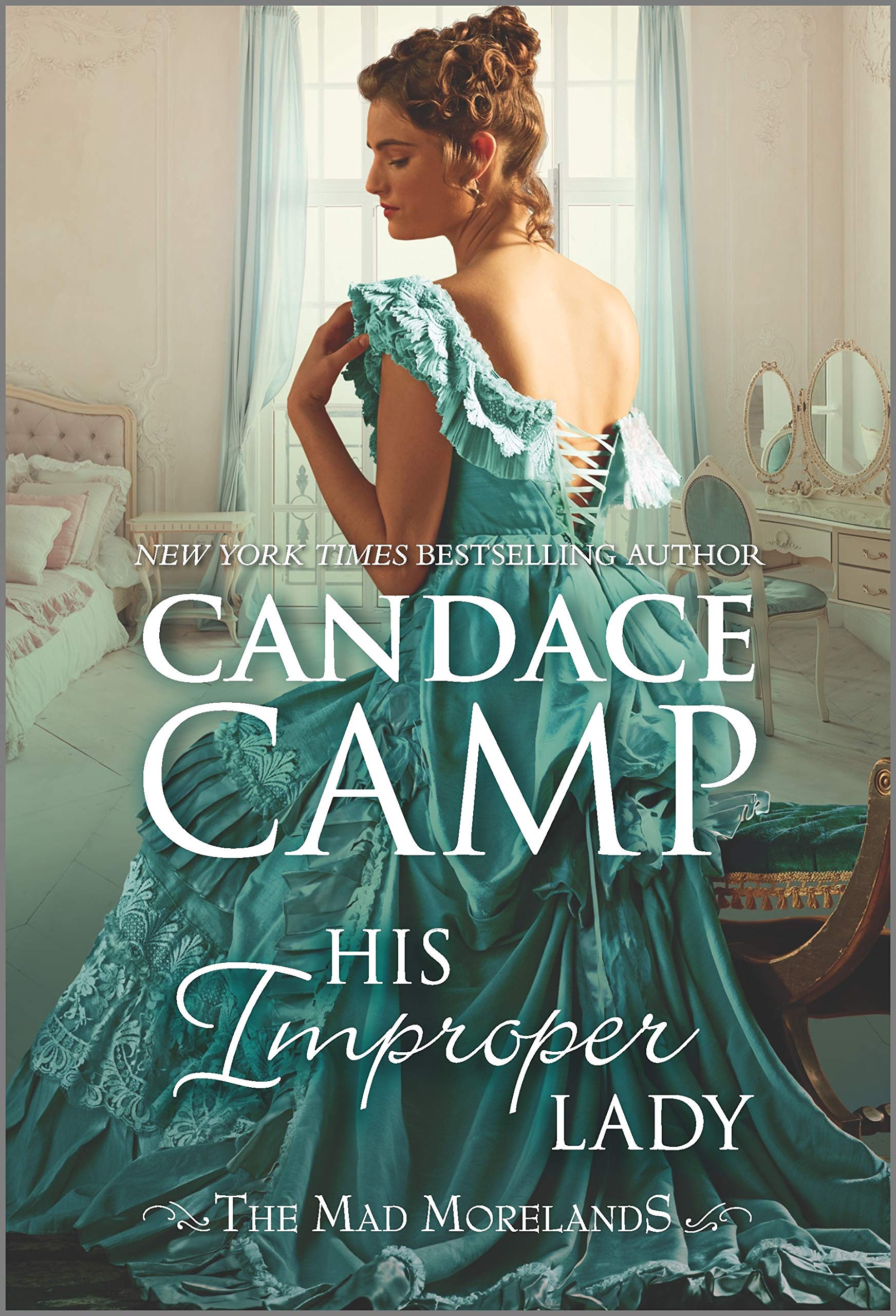 His Improper Lady (The Mad Morelands, 8),Used