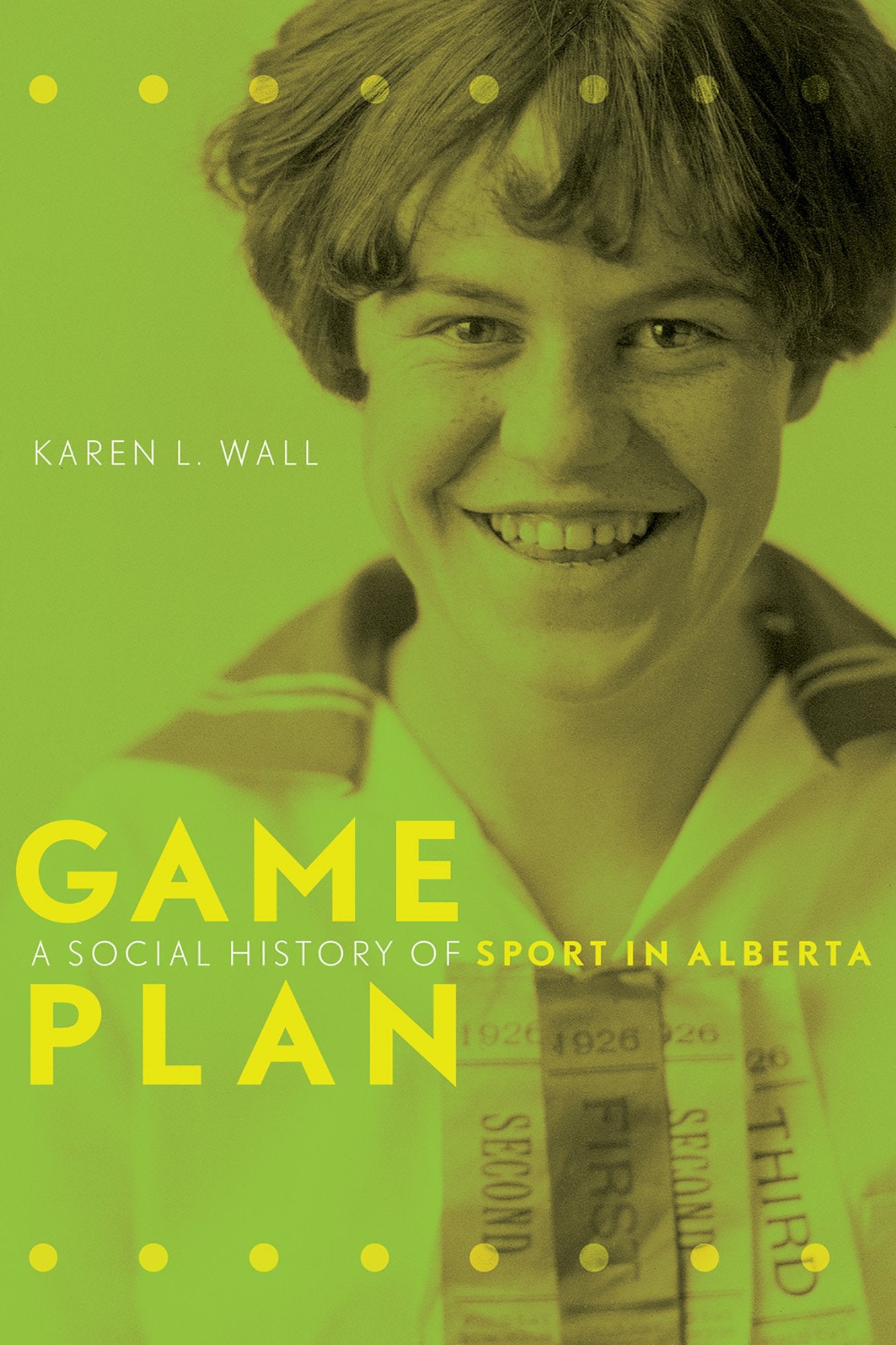 Game Plan: A Social History of Sport in Alberta,Used