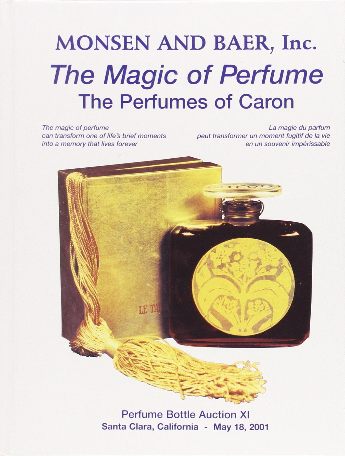 The Magic of Perfume: The Perfumes of Caron,Used
