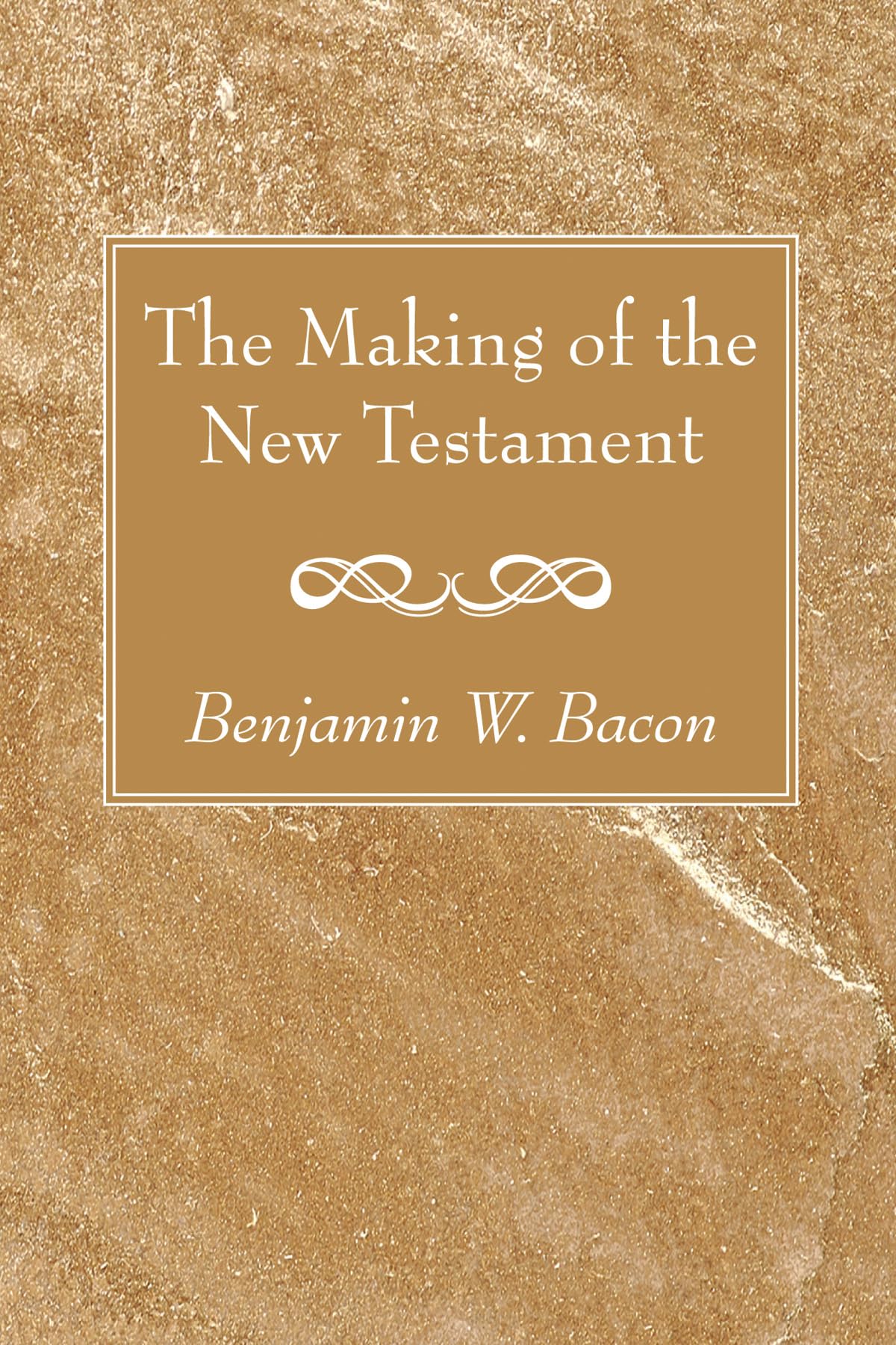 The Making Of The New Testament,Used