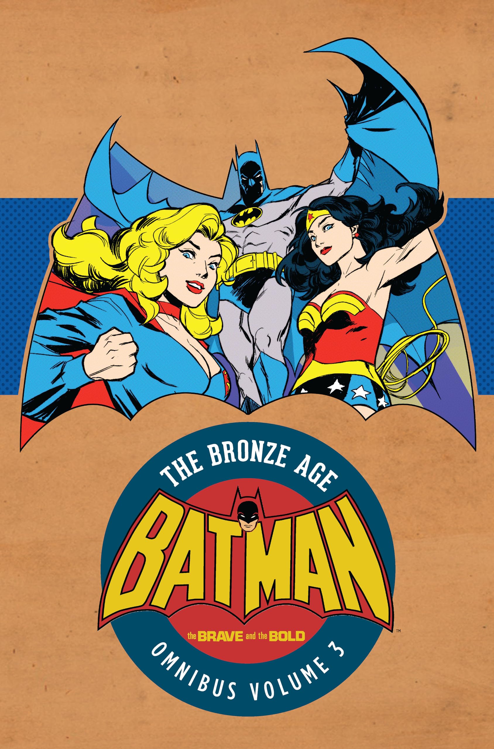 Batman 3: The Brave and the Bold; the Bronze Age Omnibus,Used