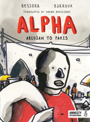 Alpha: Abidjan To Paris