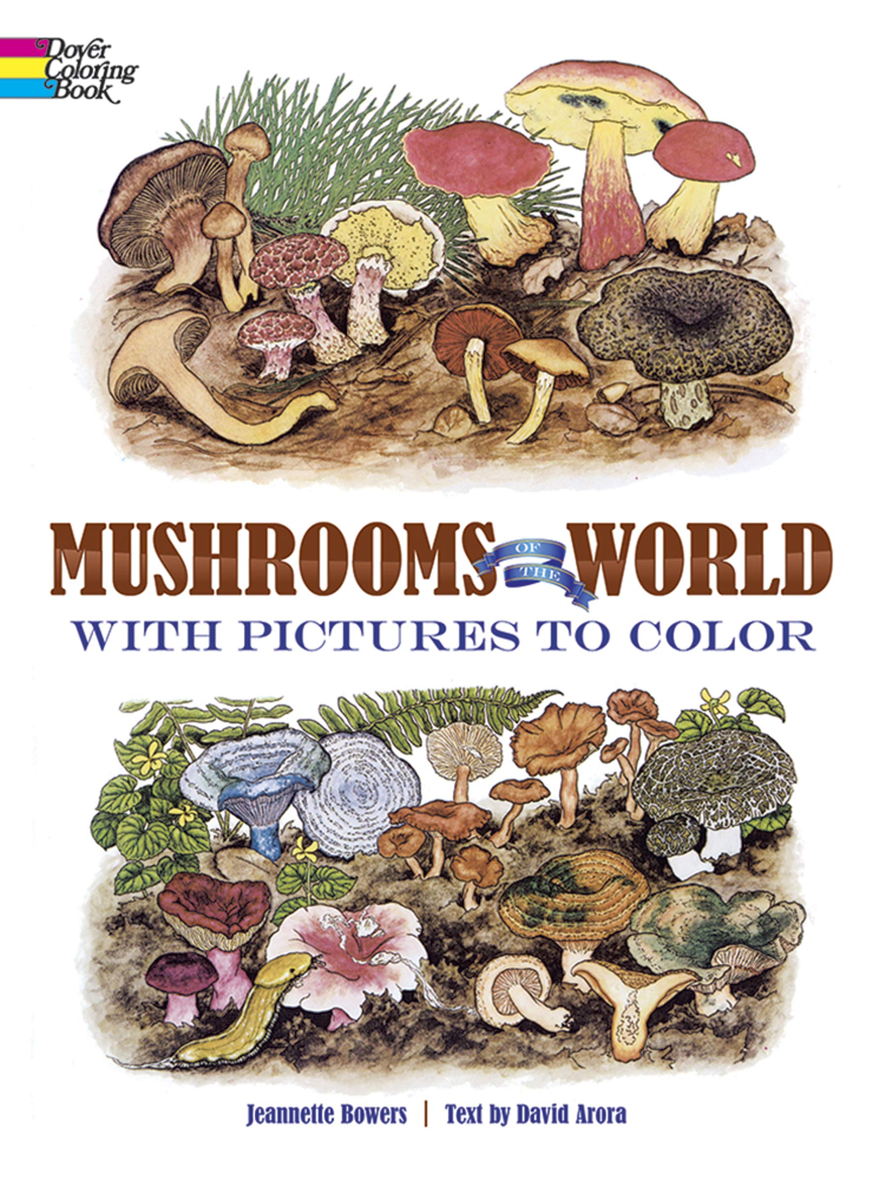 Mushrooms Of The World With Pictures To Color (Dover Nature Coloring Book)