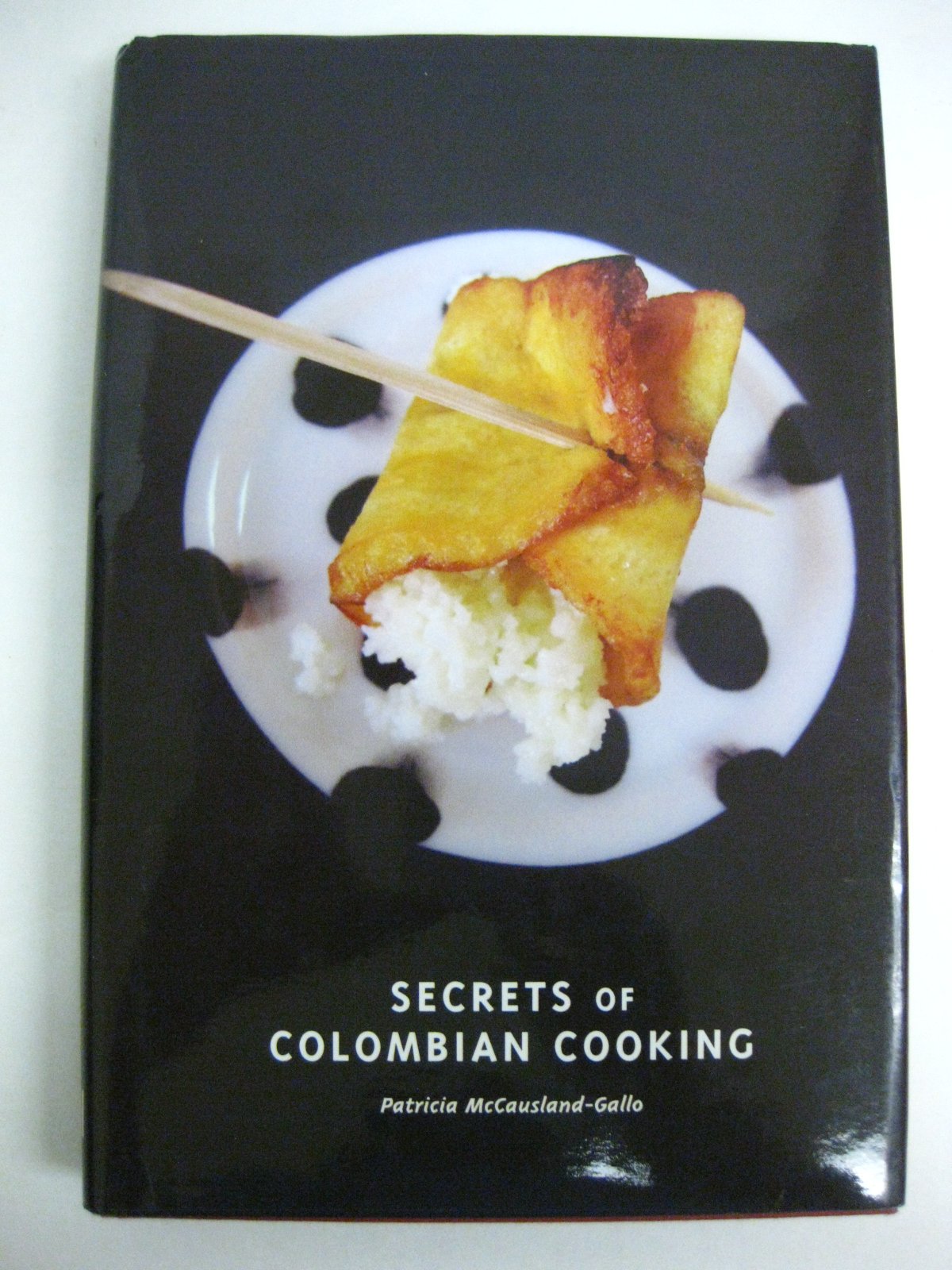 Secrets of Colombian Cooking,Used