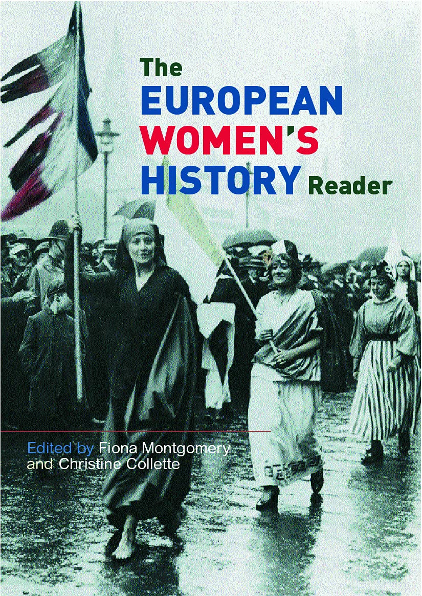 European Women's History Reader (Routledge Readers in History),Used