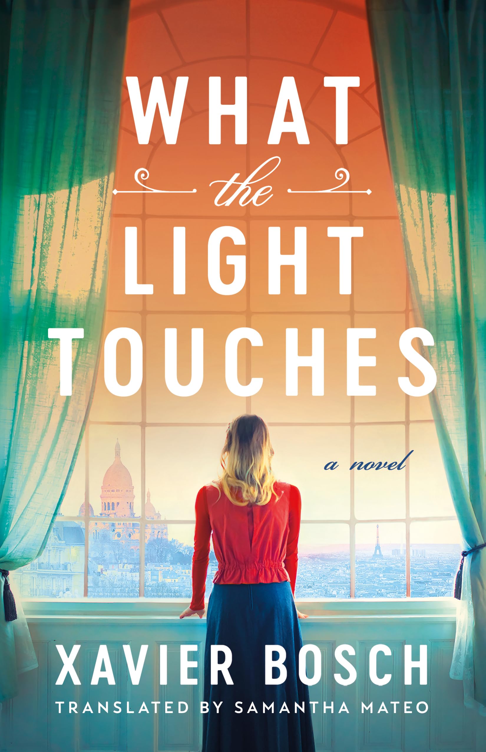 What the Light Touches: A Novel,New