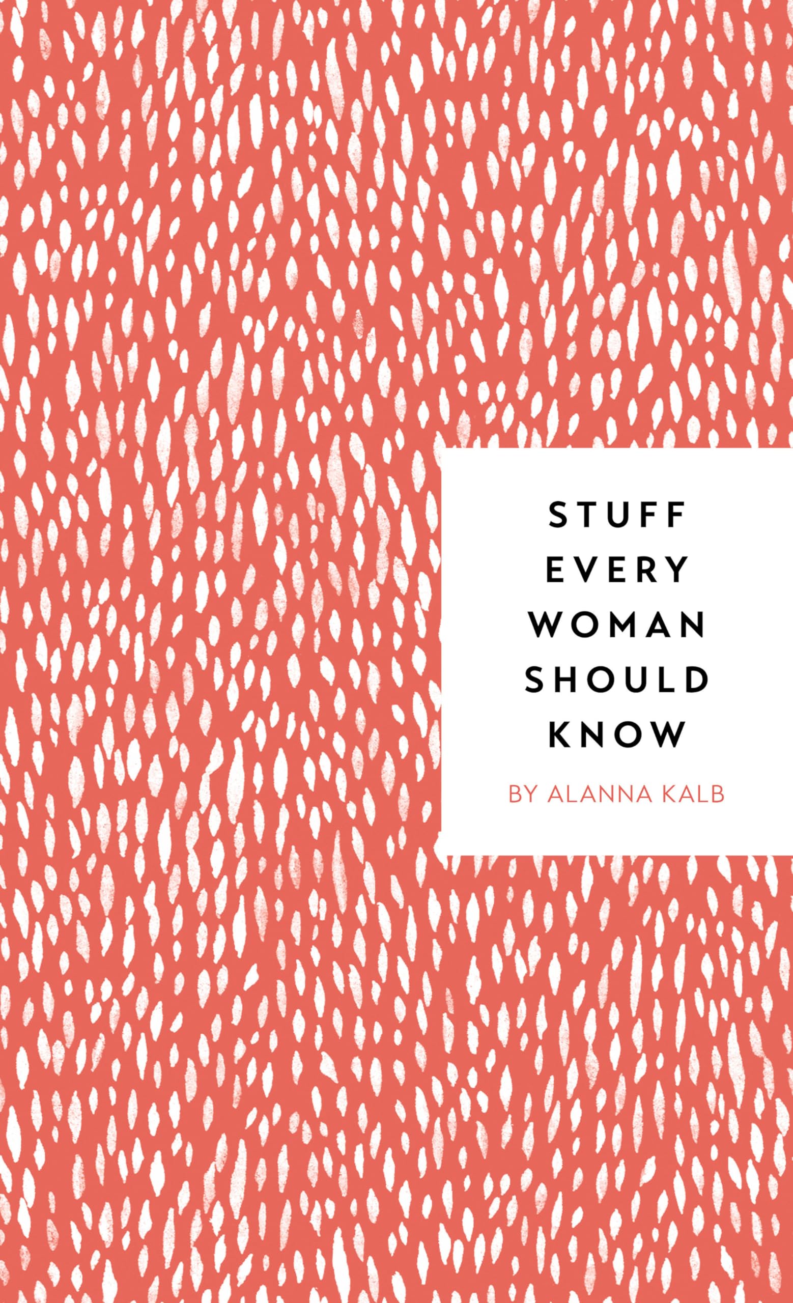 Stuff Every Woman Should Know (Stuff You Should Know),Used