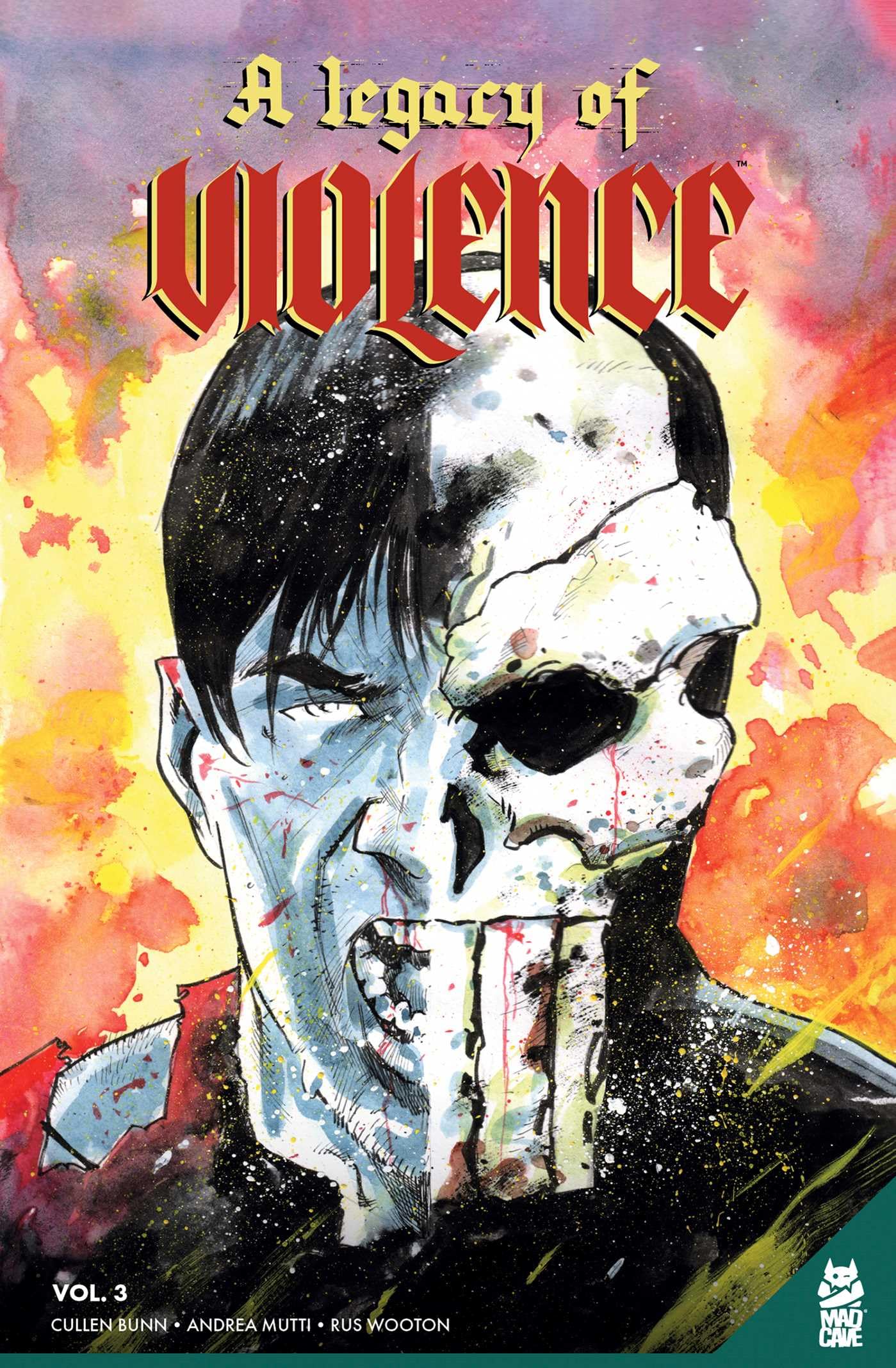 A Legacy of Violence Vol. 3 GN (3),New