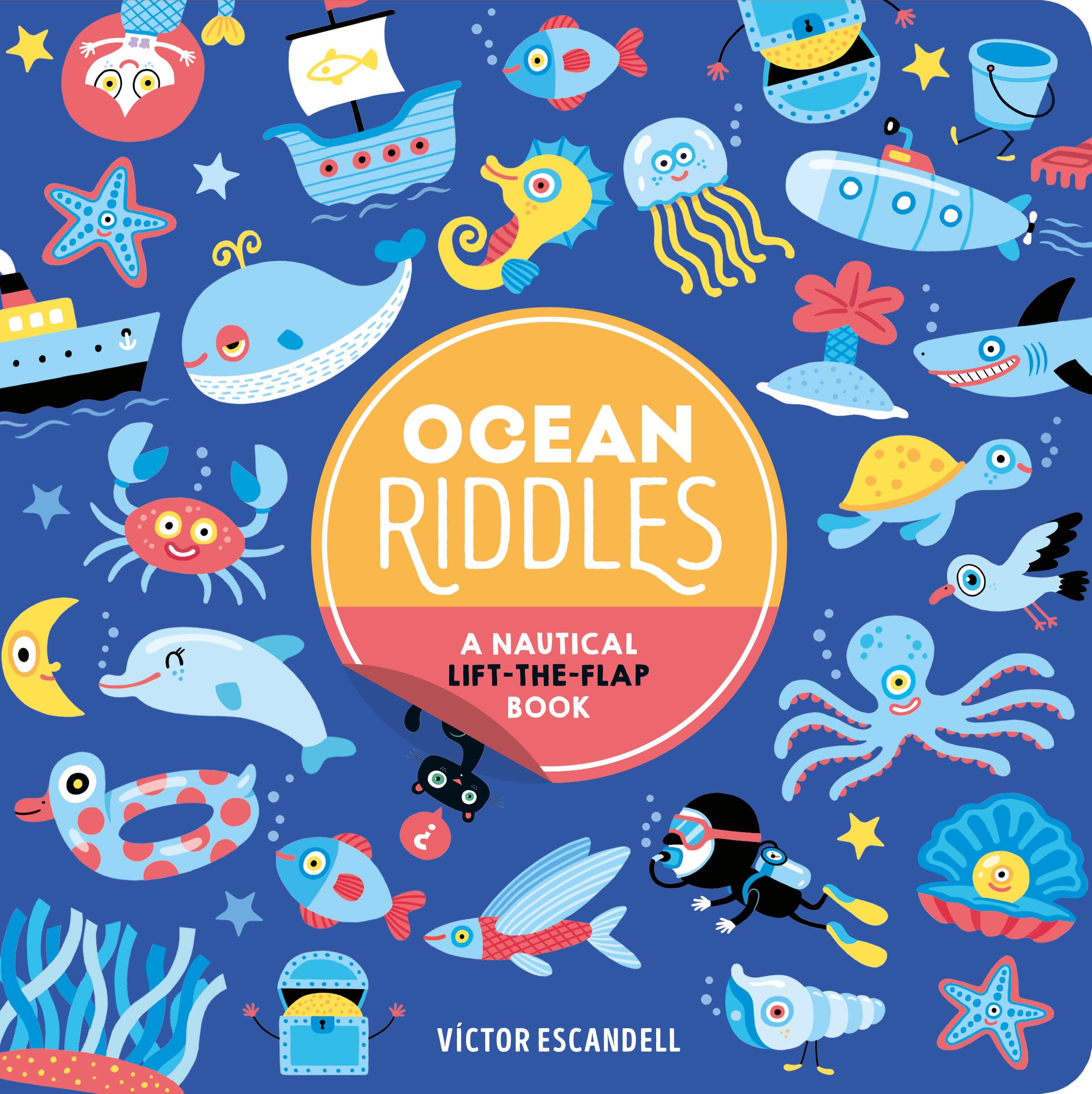 Ocean Riddles: A Nautical LiftTheFlap Book