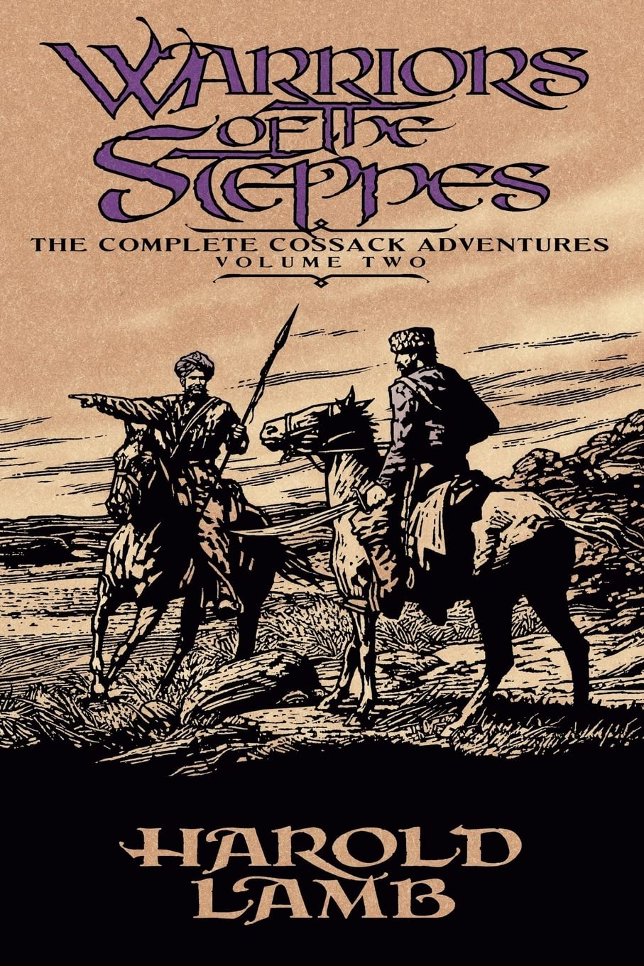 Warriors Of The Steppes: The Complete Cossack Adventures, Volume Two (The Complete Cossack Adventures, 2),New