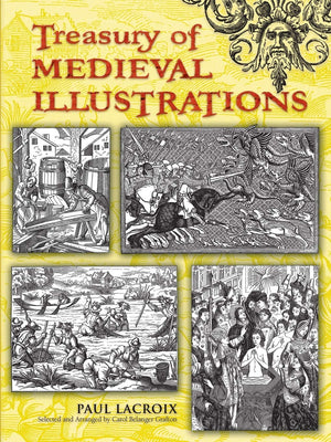 Treasury Of Medieval Illustrations (Dover Pictorial Archive),Used