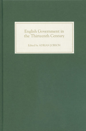 English Government in the Thirteenth Century,Used
