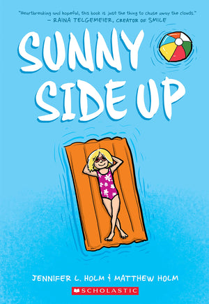 Sunny Side Up: A Graphic Novel (Sunny #1),Used