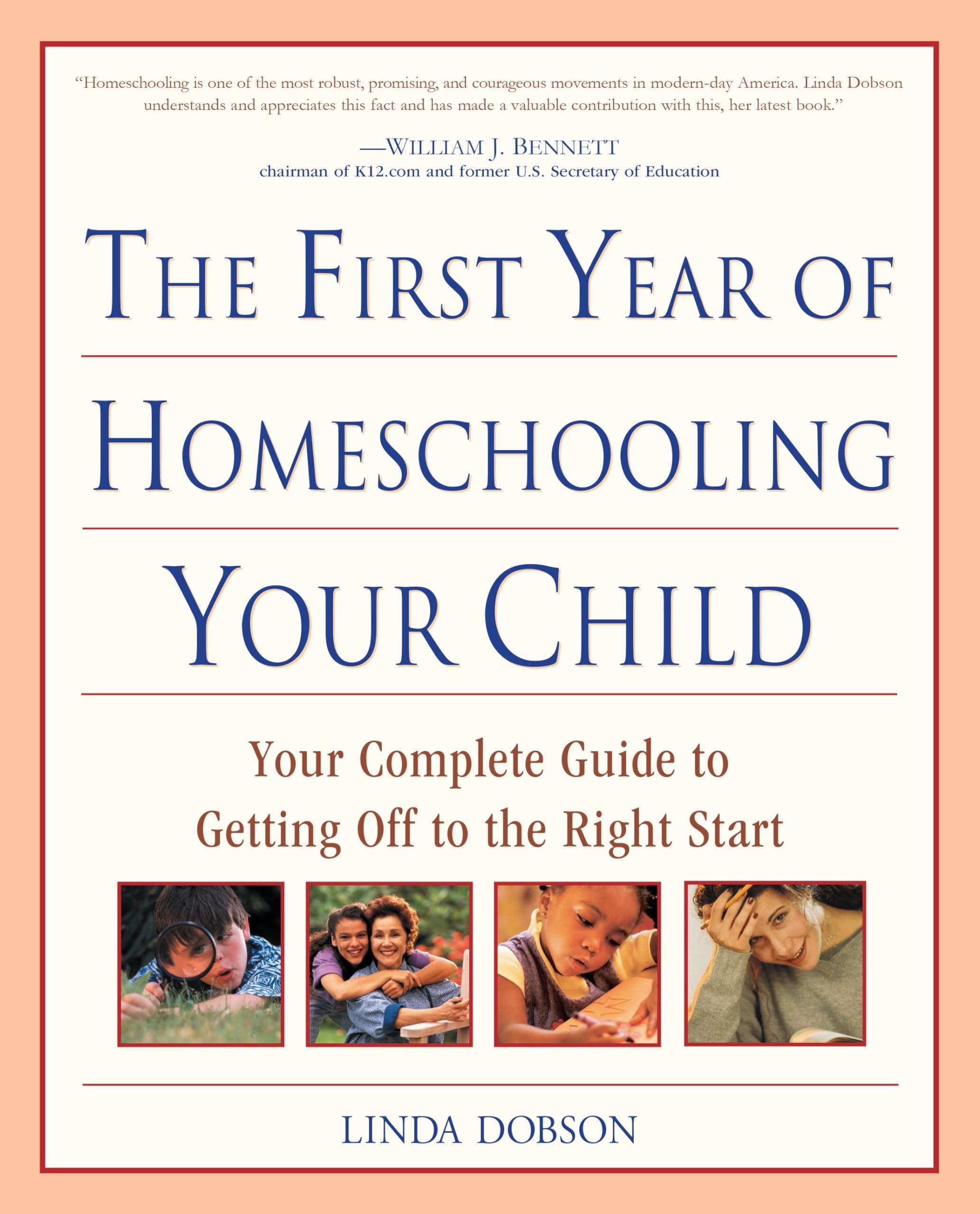 The First Year of Homeschooling Your Child: Your Complete Guide to Getting Off to the Right Start,Used