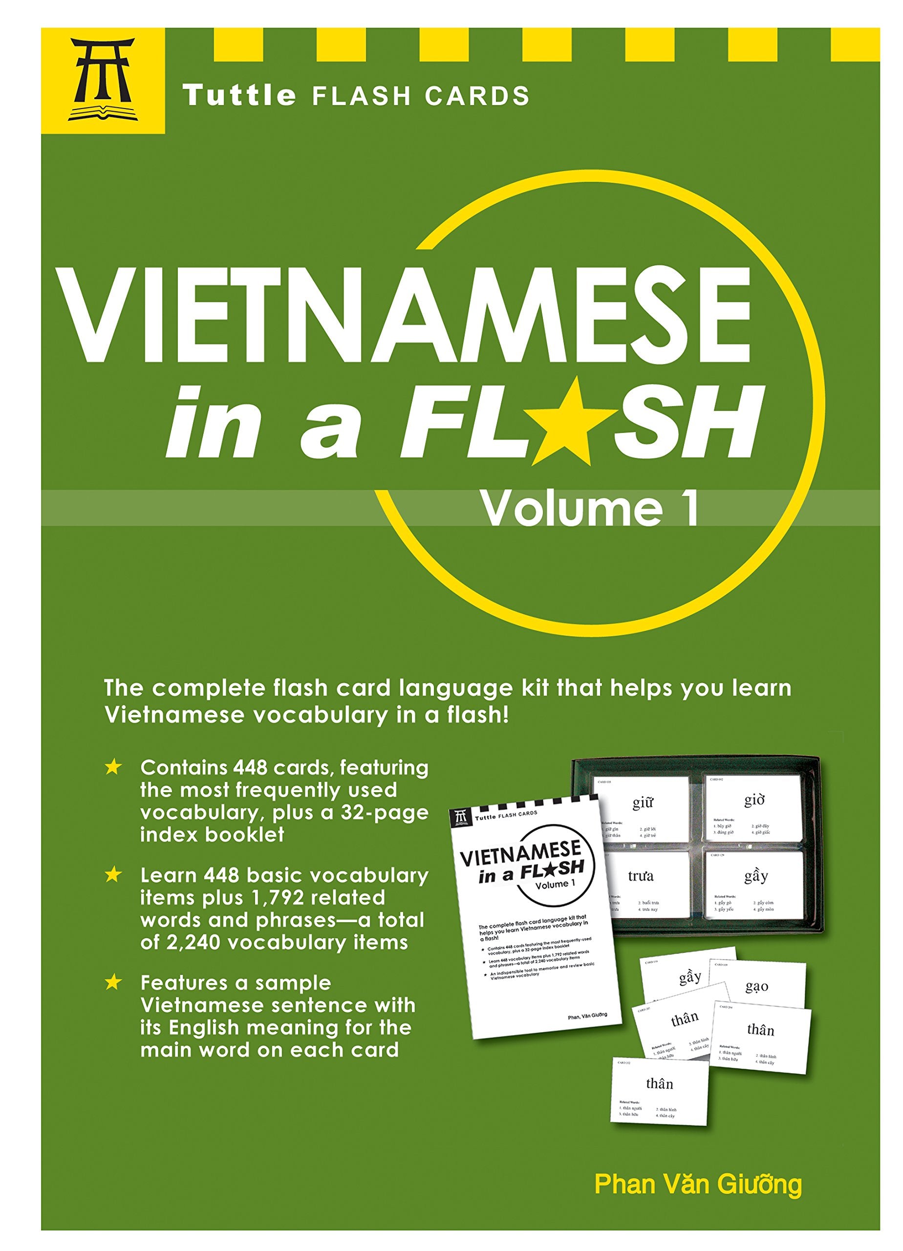 Vietnamese In A Flash Kit Volume 1: 448 Cards; 16Page Reference Booklet In A 6 X 9 Box (Tuttle Flash Cards),Used