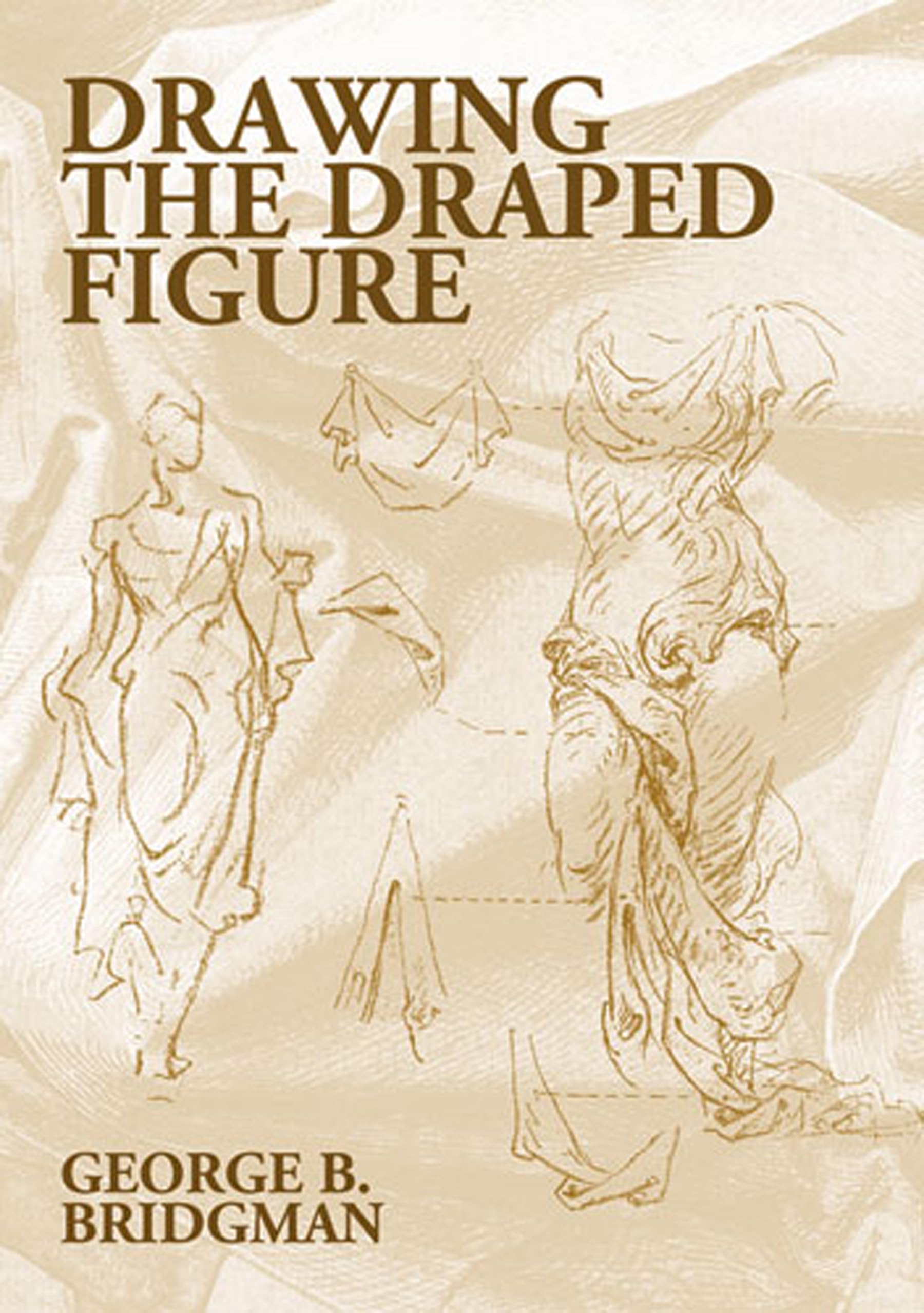 Drawing the Draped Figure (Dover Anatomy for Artists),Used
