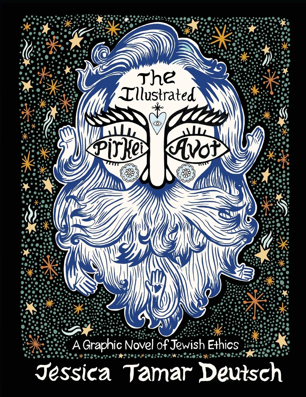 The Illustrated Pirkei Avot: A Graphic Novel Of Jewish Ethics-used