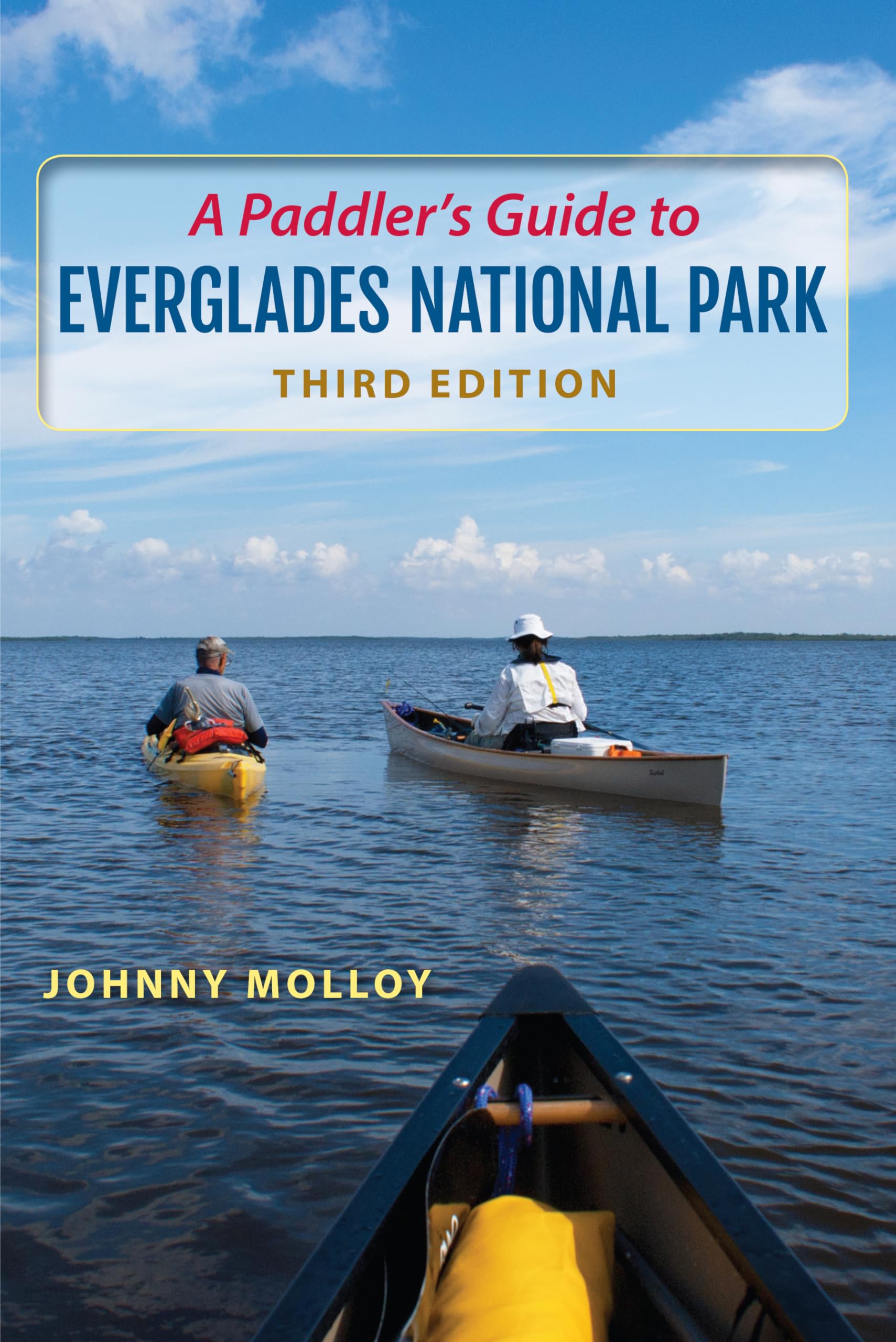 A Paddler'S Guide To Everglades National Park,New