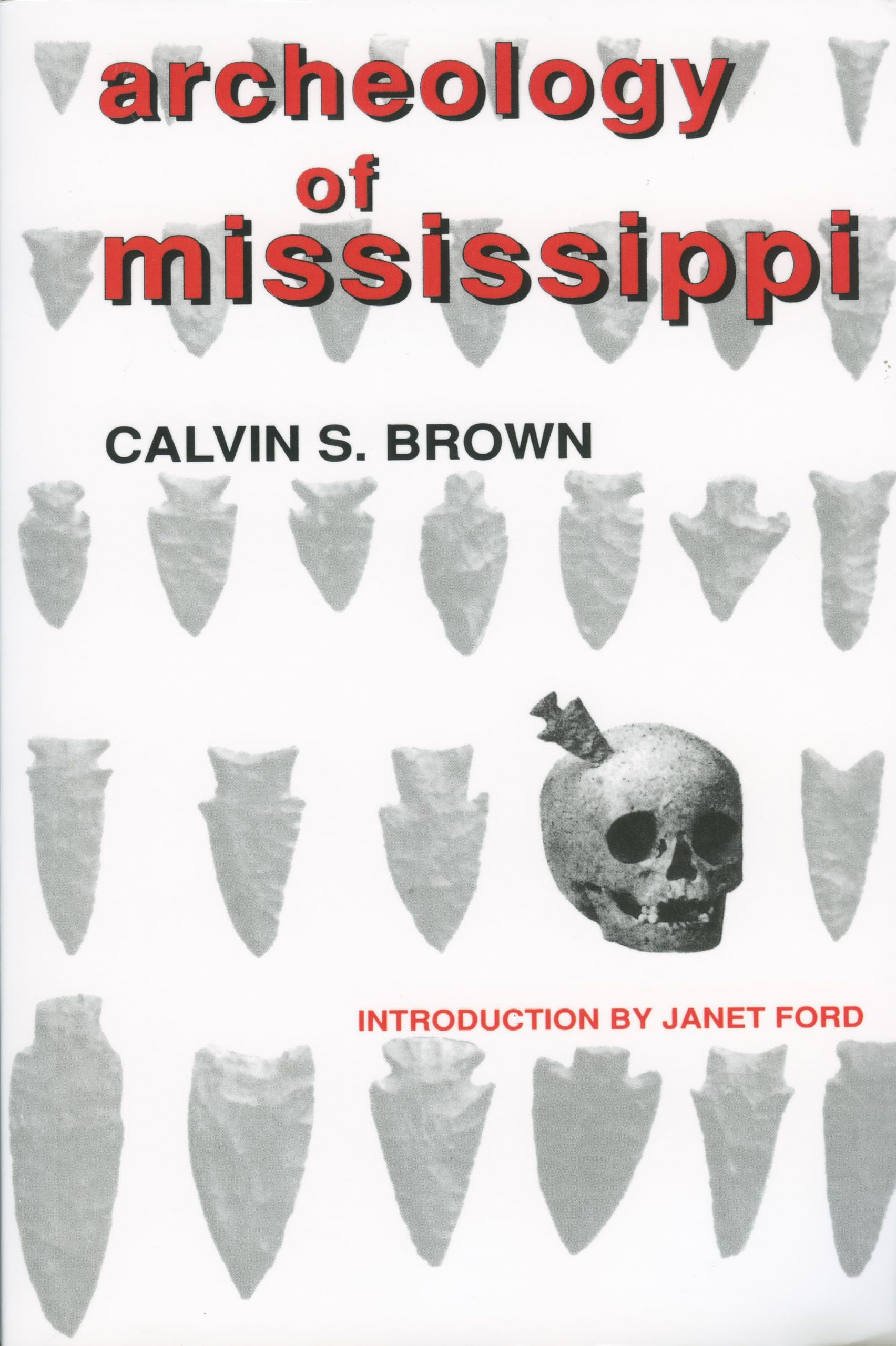 Archeology Of Mississippi,New