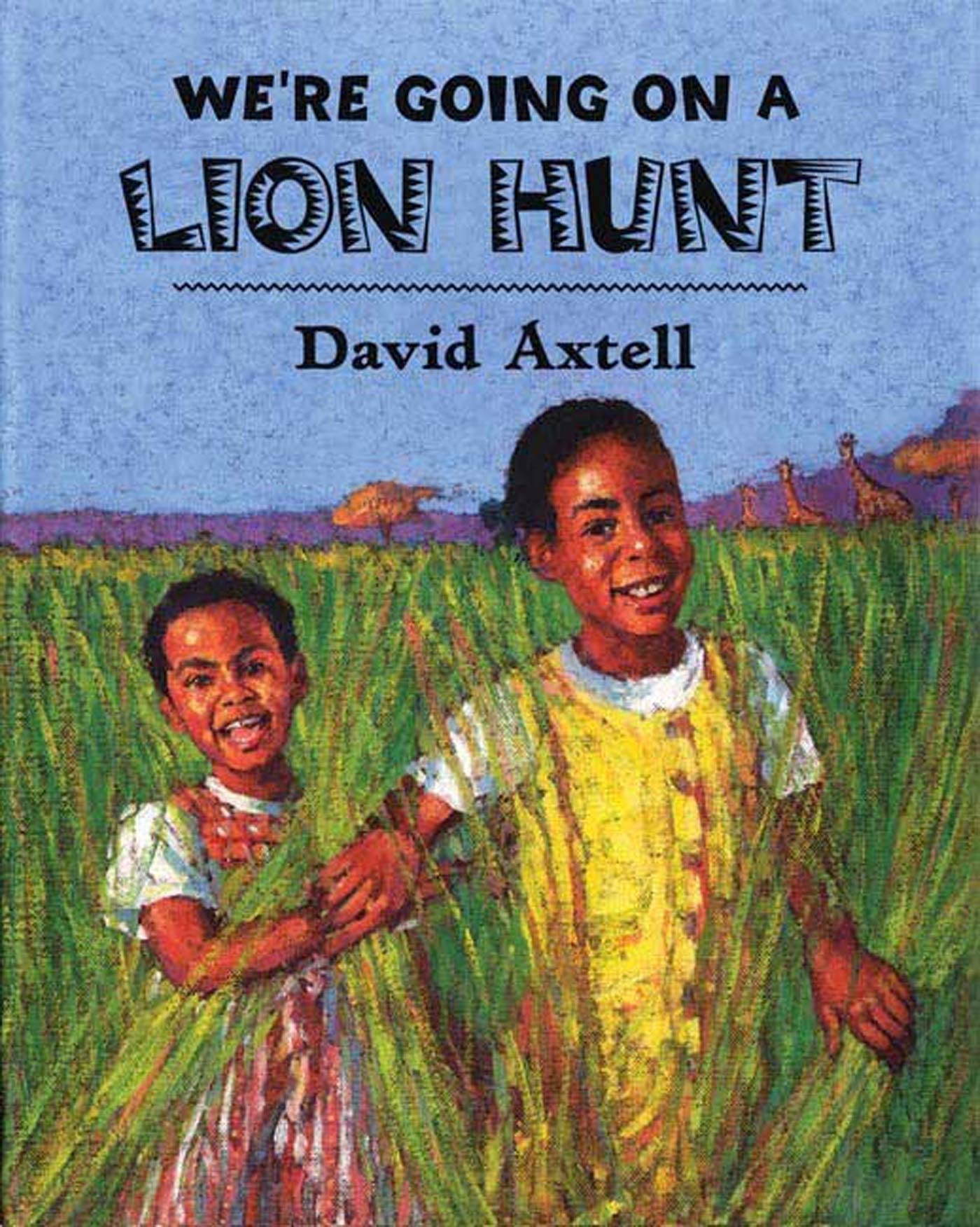 We'Re Going On A Lion Hunt,New